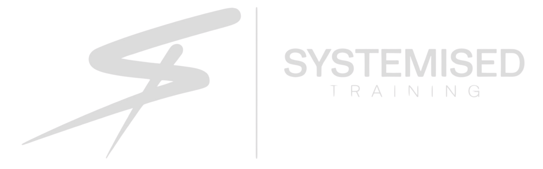 Systemised Training
